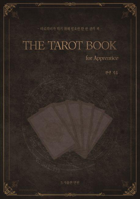 The tarot book : for apprentice
