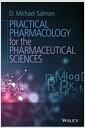 Practical pharmacology for the pharmaceutical sciences