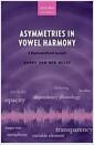 Asymmetries in vowel harmony : a representational account
