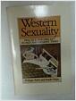 Western sexuality : practice and precept in past and present times