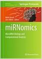 miRNomics : MicroRNA biology and computational analysis