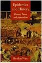 Epidemics and history : disease, power, and imperialism