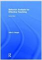Behavior analysis for effective teaching