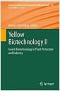 Yellow biotechnology II : insect biotechnology in plant protection and industry