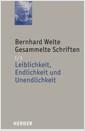 Leiblichkeit, Endlichkeit und Unendlichkeit
