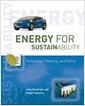 Energy for sustainability : technology, planning, policy