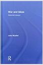 War and ideas : selected essays