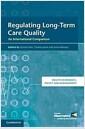 Regulating long-term care quality : an international comparison