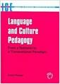 Language and culture pedagogy : from a national to a transnational paradigm