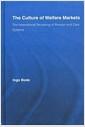 The culture of welfare markets : the international recasting of pension and care systems