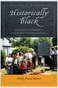 Historically Black : imagining community in a Black historic district