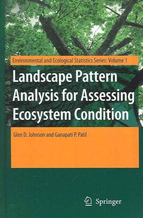 Landscape pattern analysis for assessing ecosystem condition