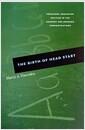 The birth of Head Start : preschool education policies in the Kennedy and Johnson administrations