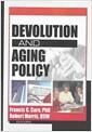 Devolution and aging policy