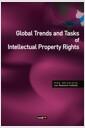 Global trends and tasks of intellectual property rights