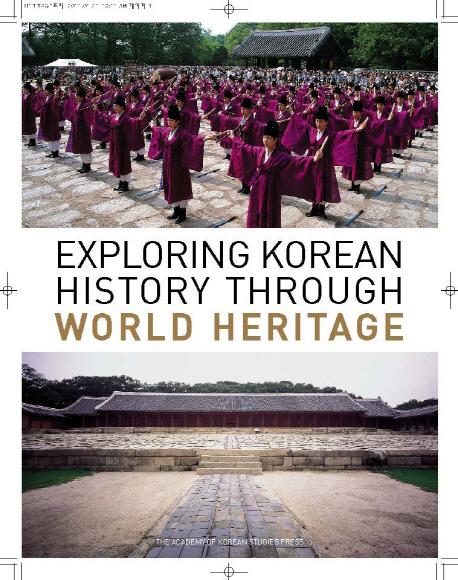 Exploring Korean history through world heritage