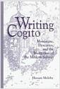 Writing cogito : Montaigne, Descartes, and the institution of the modern subject