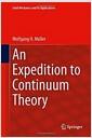 An expedition to continuum theory