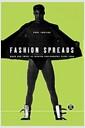 Fashion spreads : word and image in fashion photography since 1980
