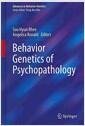 Behavior genetics of psychopathology