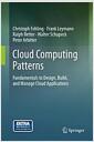 Cloud computing patterns : fundamentals to design, build, and manage cloud applications