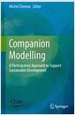 Companion modelling : a participatory approach to support sustainable development