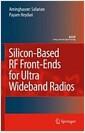 Silicon-based RF front-ends for ultra wideband radios