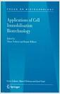 Applications of cell immobilisation biotechnology
