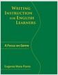 Writing instruction for English learners : a focus on genre