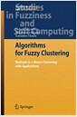 Algorithms for fuzzy clustering : methods in c-means clustering with applications