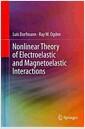 Nonlinear theory of electroelastic and magnetoelastic interactions