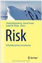 Risk - a multidisciplinary introduction
