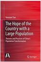 The hope of the country with a large population : theories and practices of China's population transformation