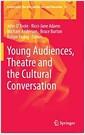 Young audiences, theatre and the cultural conversation