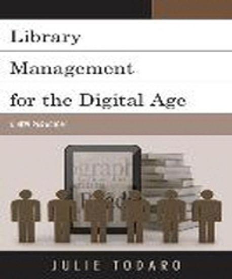 Library management for the digital age : a new paradigm