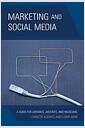 Marketing and social media : a guide for libraries, archives, and museums