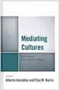 Mediating cultures : parenting in intercultural contexts