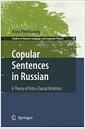Copular sentences in Russian : a theory of intra-clausal relations