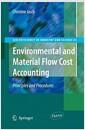 Environmental and material flow cost accounting : principles and procedures