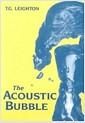 The acoustic bubble
