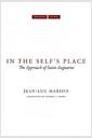 In the self's place : the approach of Saint Augustine