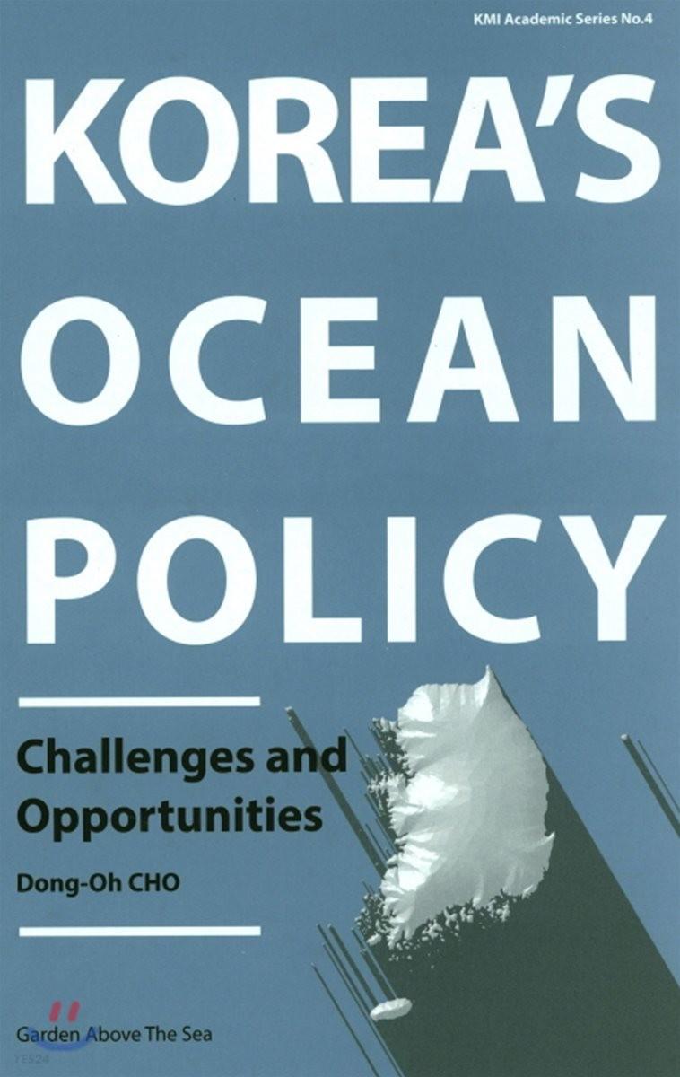 Korea's ocean policy : challenges and opportunities