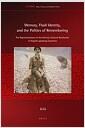 Memory, fluid identity, and the politics of remembering : the representations of the Chinese Cultural Revolution in English-speaking countries