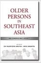 Older persons in Southeast Asia : an emerging asset