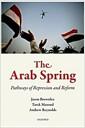 The Arab spring : pathways of repression and reform