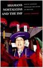 Shamans, nostalgias, and the IMF : South Korean popular religion in motion