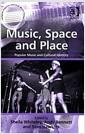 Music, space and place : popular music and cultural identity