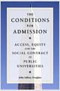 The conditions for admission : access, equity, and the social contract of public universities