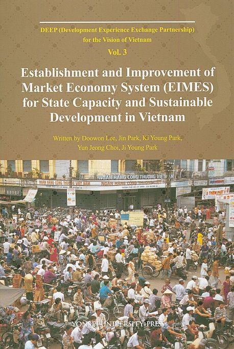 Establishment and improvement of market economy system (EIMES) for state capacity and sustainable development in Vietnam