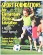 Sport foundations for elementary physical education : a tactical games approach